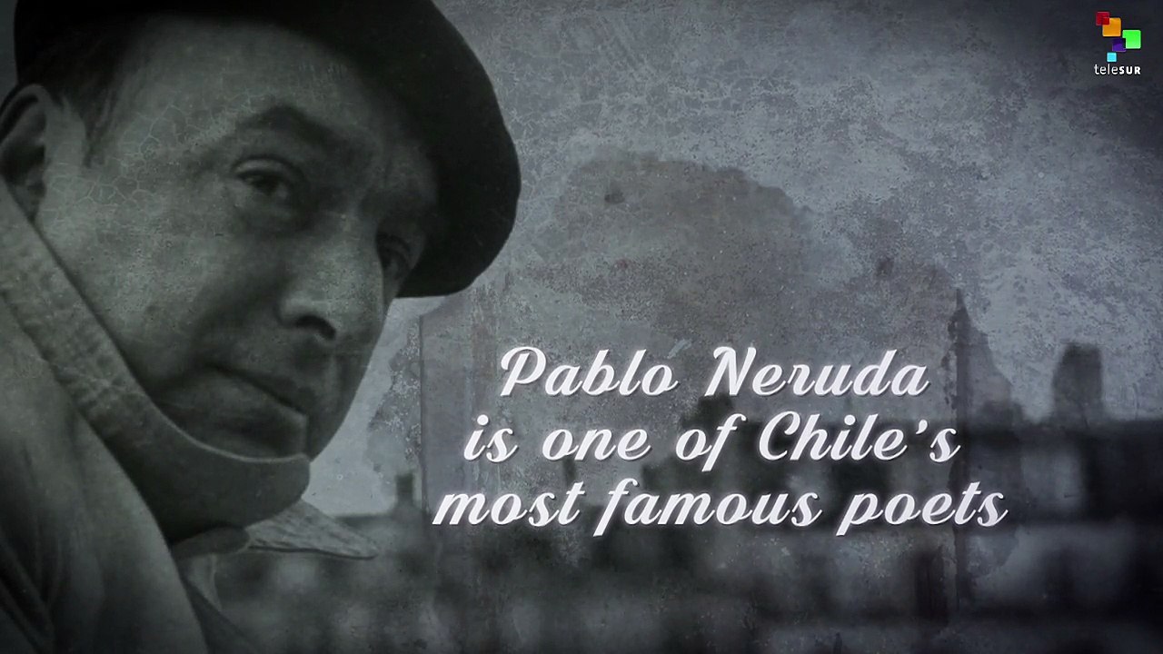 Remembering Pablo Neruda