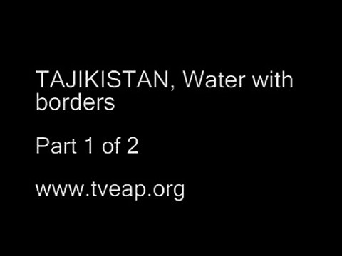 TAJIKISTAN, Water with borders Part 1 of 2