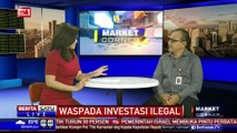 Dialog Market Corner: Waspada Investasi Ilegal #2