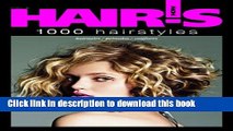 Download Hair s How, vol. 6: 1000 Hairstyles - Hairstyling Book (Spanish and French Edition)