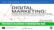 Read Digital Marketing: Integrating Strategy and Tactics with Values, A Guidebook for Executives,