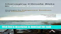 [Read PDF] Managing Climate Risks in Coastal Communities: Strategies for Engagement, Readiness and