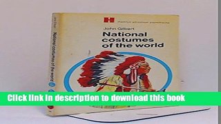 Download National Costumes of the World (All Colour Paperbacks) Ebook Free