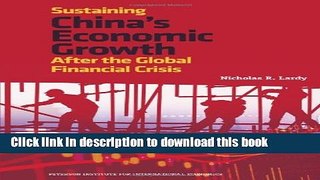 Read Sustaining China s Economic Growth After the Global Financial Crisis (Peterson Institute for