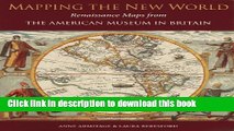 Read Mapping the New World: Renaissance Maps from the American Museum in Britain ebook textbooks