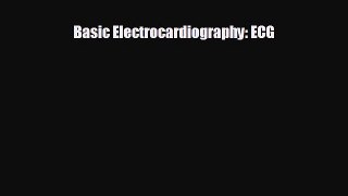 Download Basic Electrocardiography: ECG Ebook Online