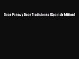 Read Doce Pasos y Doce Tradiciones (Spanish Edition) Ebook Free
