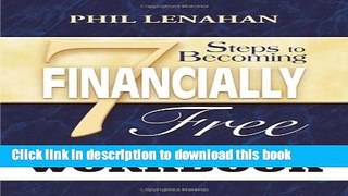 Read 7 Steps to Becoming Financially Free: A Catholic Guide to Managing Your Money Workbook  Ebook