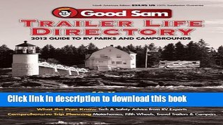 Download 2012 Trailer Life Directory RV Parks and Campgrounds (Trailer Life Directory: RV Parks