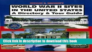 Read World War II Sites in the United States: A Directory and Tour Guide E-Book Free