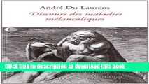 Read Le Discours des maladies mÃ©lancoliques (Le Genie De La Melancolie) (French Edition)  Ebook