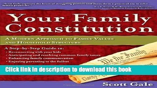 Download Your Family Constitution: A Modern Approach to Family Values and Household Structure