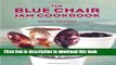 Download The Blue Chair Jam Cookbook  PDF Free