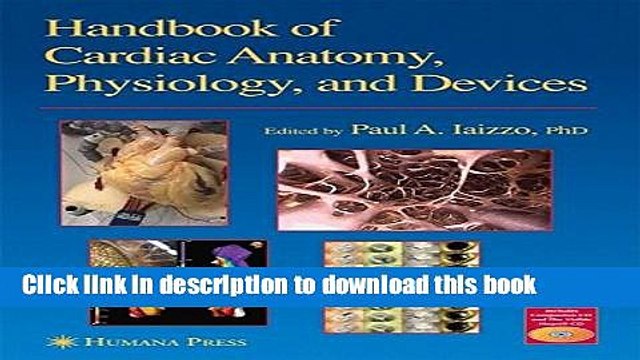 Read Handbook of Cardiac Anatomy, Physiology, and Devices (Current Clinical Oncology) Ebook Free