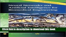 Read Neural Networks and Artificial Intelligence for Biomedical Engineering (IEEE Press Series on