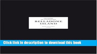 Read Books Guido Mocafico   Victoire de Castellane: Belladone Island ebook textbooks