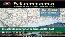 Download Montana Benchmark Road   Recreation Atlas PDF Online
