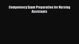 Read Competency Exam Preparation for Nursing Assistants Ebook Free