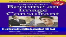 Read FabJob Guide to Become an Image Consultant (With CD-ROM) PDF Free