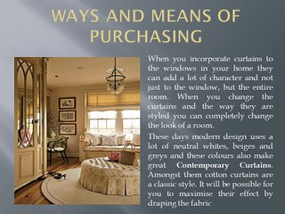 Traditions And Means Of Purchasing Contemporary Draperies