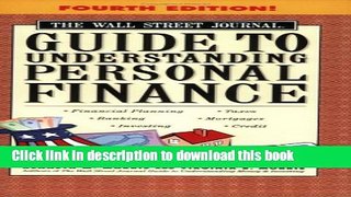 Read The Wall Street Journal Guide to Understanding Personal Finance, Fourth Edition: Mortgages,