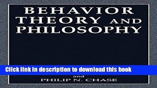 Read Behavior Theory and Philosophy  Ebook Free