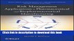 Read Risk Management Applications in Pharmaceutical and Biopharmaceutical Manufacturing  PDF Free