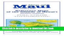 Read Reference Maps of the Islands of Hawaii: Map of Maui : The Valley Isle E-Book Free