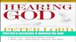 Read Hearing God: An Easy-to-Follow, Step-by-Step Guide to Two-Way Communication with God  Ebook