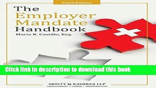 Read The Employer Mandate Handbook: Third Edition  Ebook Free