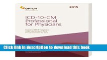 Read ICD-10-CM Professional for Physicians Draft -- 2015 (Icd-10-Cm Professional for Physicians