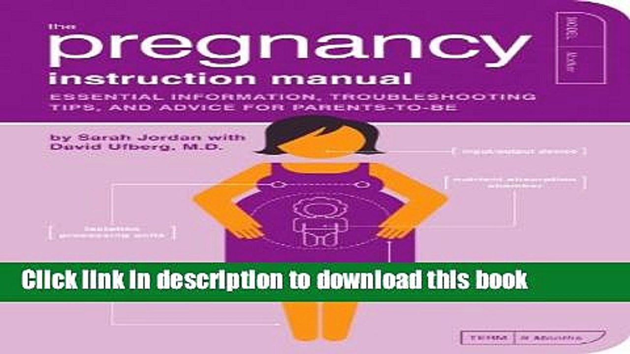 PDF The Pregnancy Instruction Manual: Essential Information, Troubleshooting Tips, and Advice for