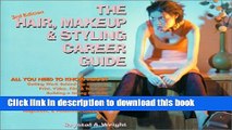 Download The Hair, Makeup   Styling Career Guide PDF Online