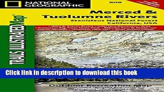 Download Merced and Tuolumne Rivers [Stanislaus National Forest] (National Geographic Trails