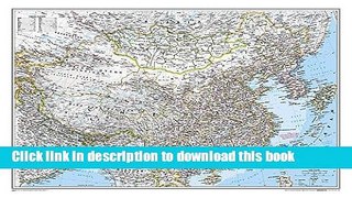 Read China Classic [Laminated] (National Geographic Reference Map) ebook textbooks