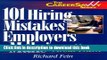 Read 101 Hiring Mistakes Employers Make...and How to Avoid Them (The Careersavvy Series) ebook