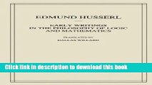 Read Early Writings in the Philosophy of Logic and Mathematics (Husserliana: Edmund Husserl -