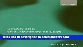 Read Truth and the Absence of Fact  Ebook Free