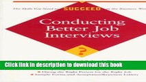 Read Conducting Better Job Interviews (Business Success) PDF Online
