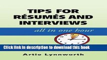 Read Tips For Resumes and Interviews, All in One Hour PDF Free