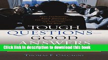 Read Tough Questions -- Good Answers: Taking Control of Any Interviw (Capital Ideas for Business