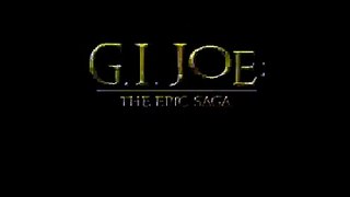Episode 29 of 100- GI Joe: The Epic Saga