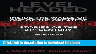 Read Level Headed: Inside the Walls of One of the Greatest Turnaround Stories of the 21st Century,