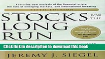 Read Stocks for the Long Run 5/E:  The Definitive Guide to Financial Market Returns   Long-Term