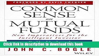 Read Common Sense on Mutual Funds: Fully Updated  10th Anniversary Edition  Ebook Free
