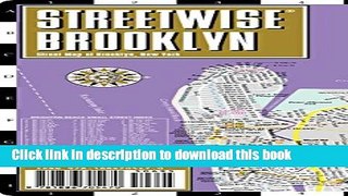 Read Streetwise Brooklyn Map - Laminated City Center Street Map of Brooklyn, New York - Folding