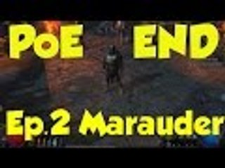 Episode 2 END - Marauder Timelapse Hardcore Perandus [Path Of Exile] SOLO