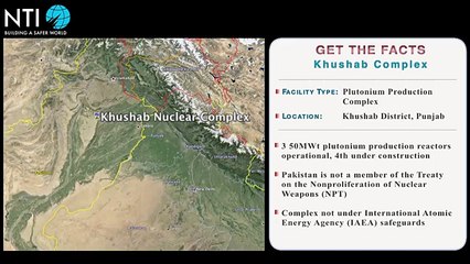 Khushab Plutonium Production Complex - Pakistan