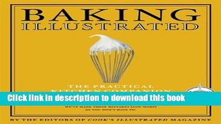 Read Baking Illustrated: A Best Recipe Classic  PDF Online