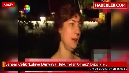 Sanem Çelik 'Eşkıya Dünyaya Hükümdar Olmaz' Dizisiyle Dönüyor